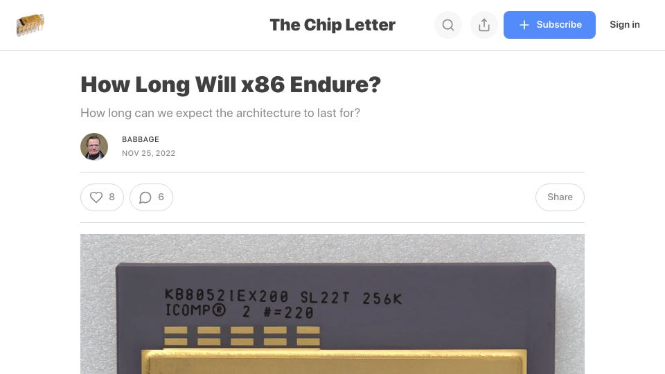Screenshot of thechipletter.substack.com: How Long Will x86 Endure?