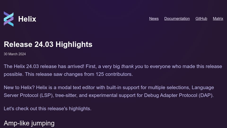 Screenshot of helix-editor.com: Helix: Release 24.03 Highlights