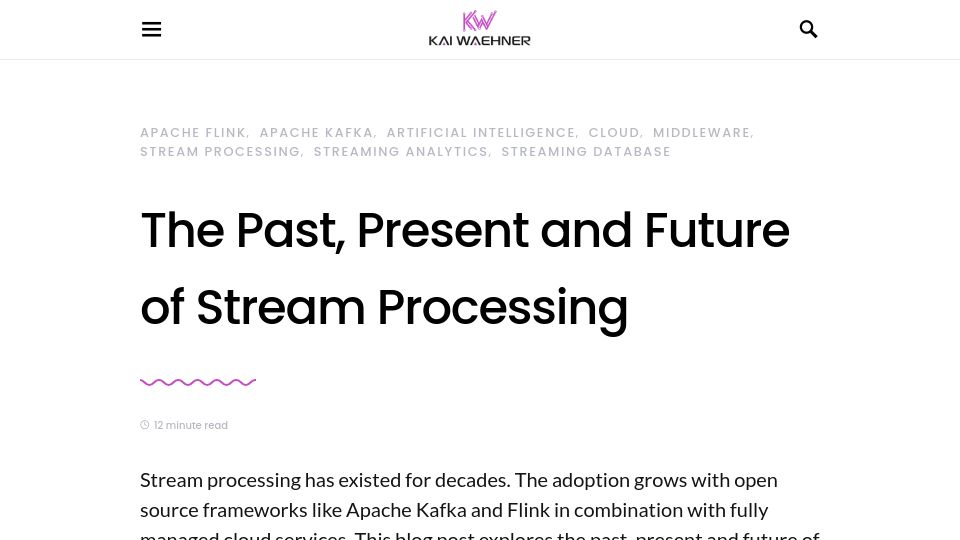 Screenshot of kai-waehner.de: The Past, Present and Future of Stream Processing
