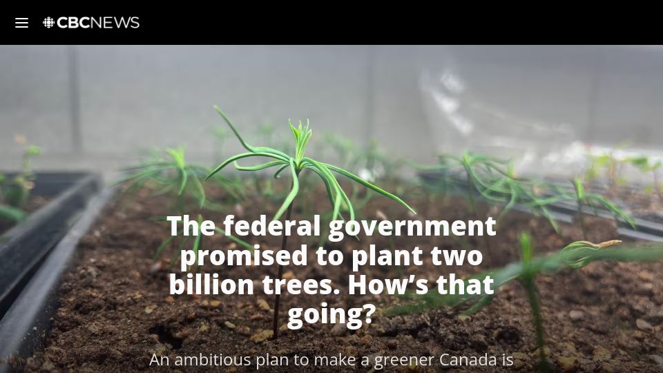 Screenshot of cbc.ca: The Canadian government's plan to plant two billion trees