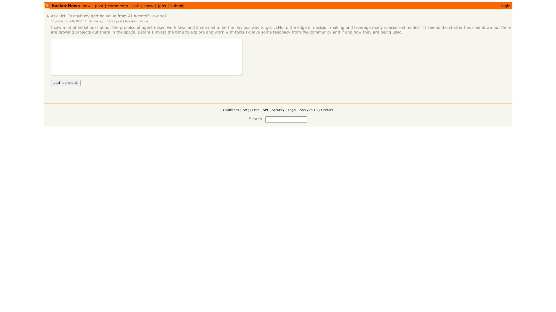 Screenshot of this Hacker News post: Ask HN: Is anybody getting value from AI Agents? How so?