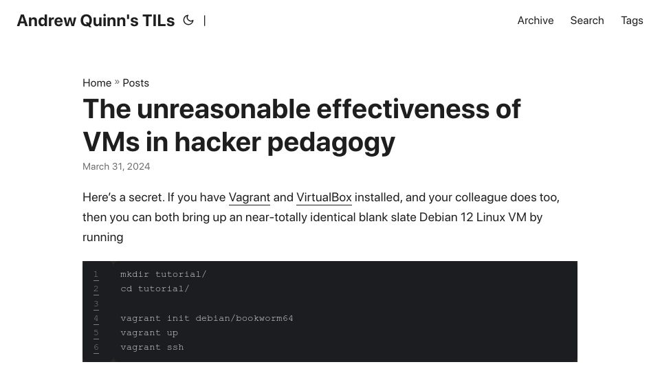 Screenshot of hiandrewquinn.github.io: The unreasonable effectiveness of VMs in hacker pedagogy