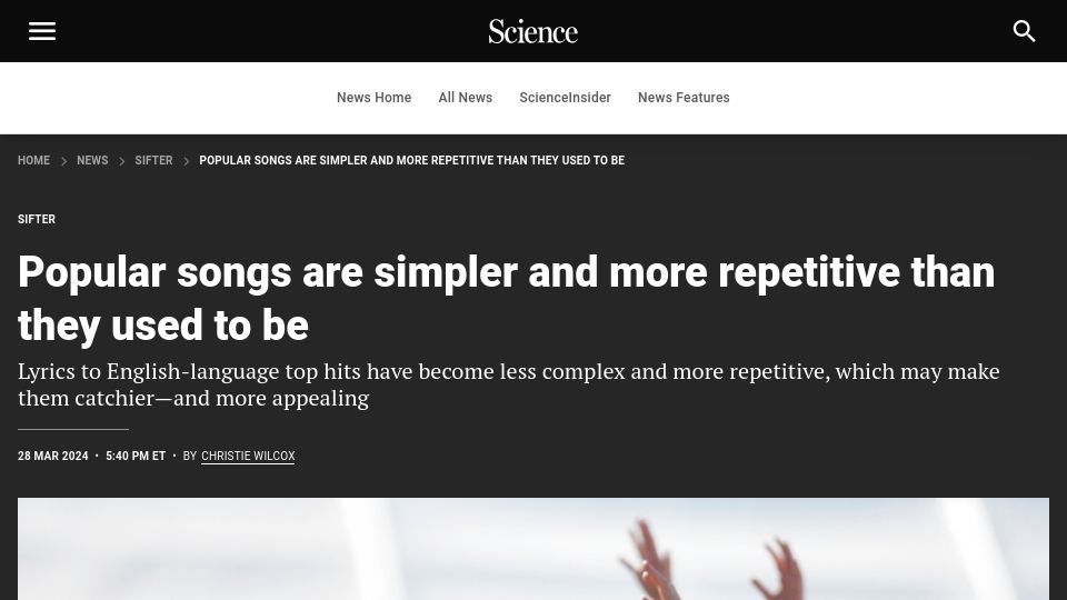Screenshot of science.org: Popular songs are simpler and more repetitive than they used to be