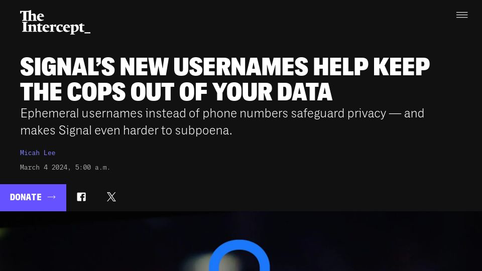 Screenshot of theintercept.com: Ephemeral usernames safeguard privacy and make Signal harder to subpoena