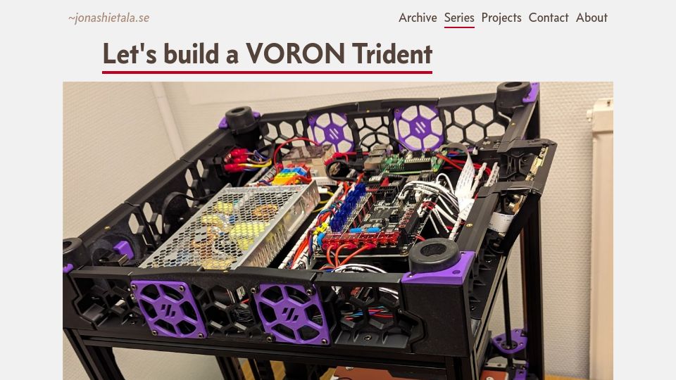 Screenshot of jonashietala.se: Let's build a VORON Trident
