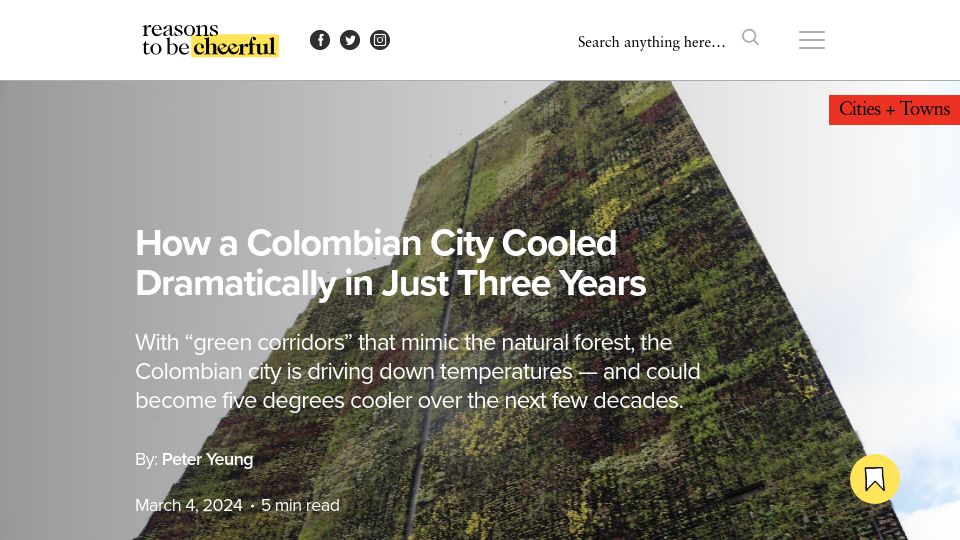 Screenshot of reasonstobecheerful.world: Medellín's Green Corridors