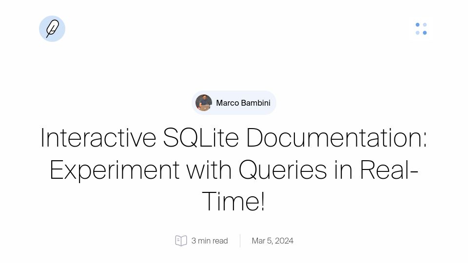 Screenshot of blog.sqlitecloud.io: Interactive SQLite Documentation: Experiment with Queries in Real-Time