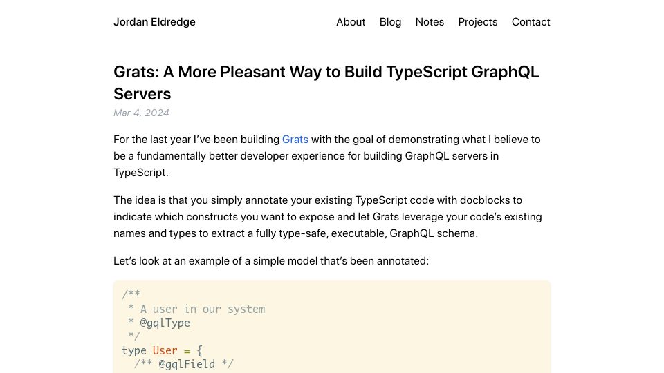 Screenshot of jordaneldredge.com: Grats: A More Pleasant Way to Build TypeScript GraphQL Servers