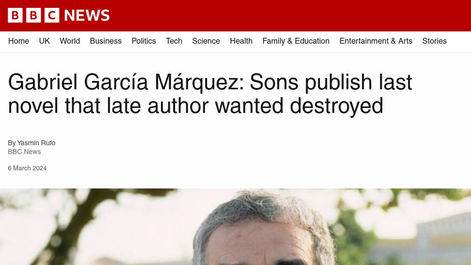 Screenshot of bbc.co.uk: Gabriel García Márquez: Sons publish novel that late author wanted destroyed