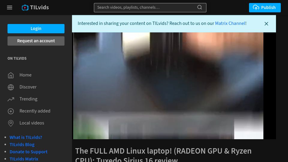 Screenshot of tilvids.com: Full AMD Linux Laptop (Radeon 7600M XT GPU, Ryzen CPU): Tuxedo Sirius 16 Review