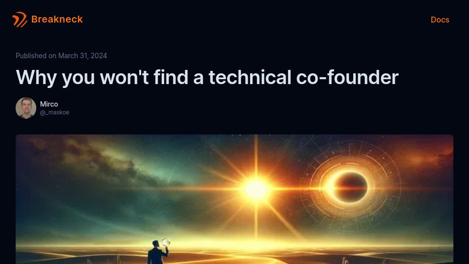 Screenshot of breakneck.dev: You won't find a technical co-founder