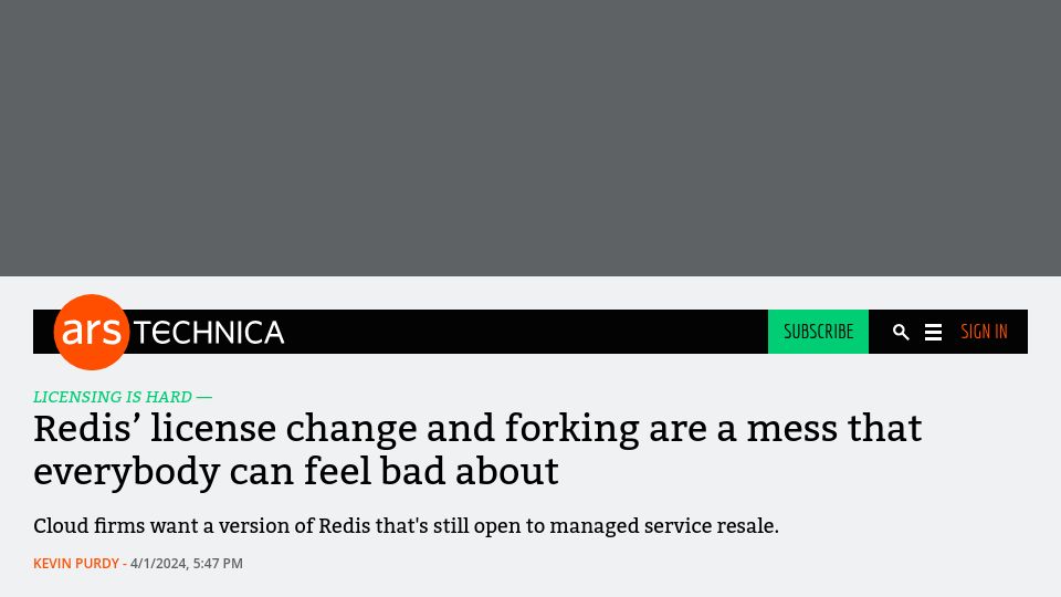 Screenshot of arstechnica.com: Redis' license change and forking are a mess that everybody can feel bad about