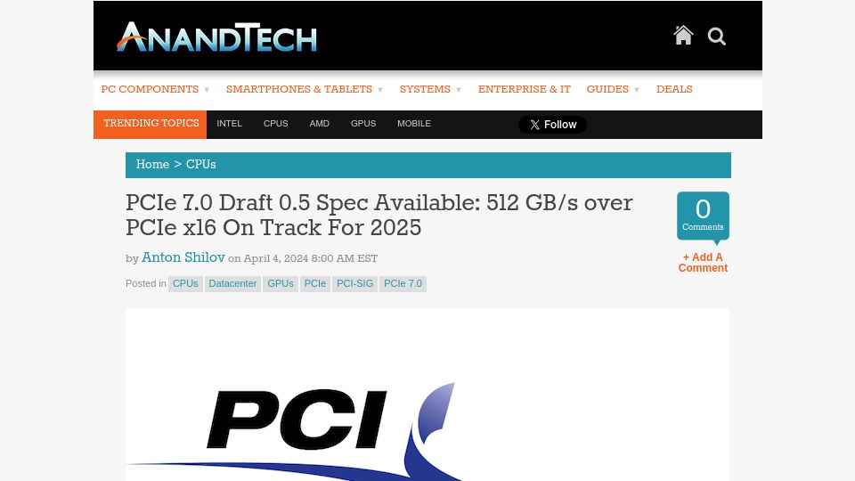 Screenshot of anandtech.com: PCIe 7.0 Draft 0.5 Spec: 512 GB/s over PCIe x16 On Track For 2025