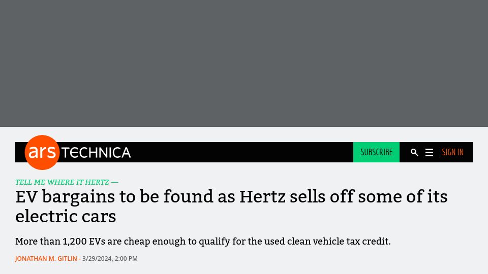 Screenshot of arstechnica.com: EV bargains to be found as Hertz sells off some of its electric cars
