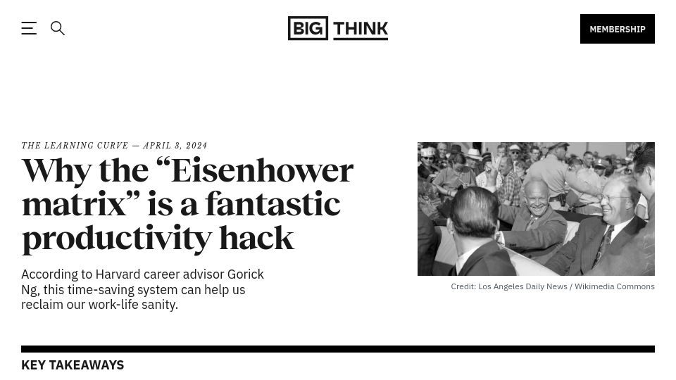 Screenshot of bigthink.com: The "Eisenhower matrix" productivity hack