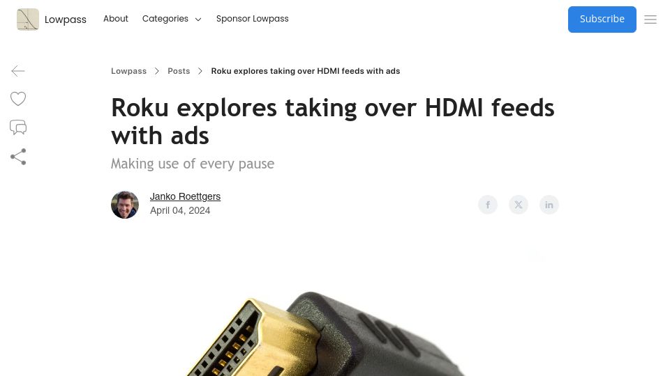 Screenshot of lowpass.cc: Roku explores taking over HDMI feeds with ads