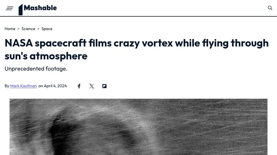 Screenshot of mashable.com: NASA spacecraft films crazy vortex while flying through sun's atmosphere
