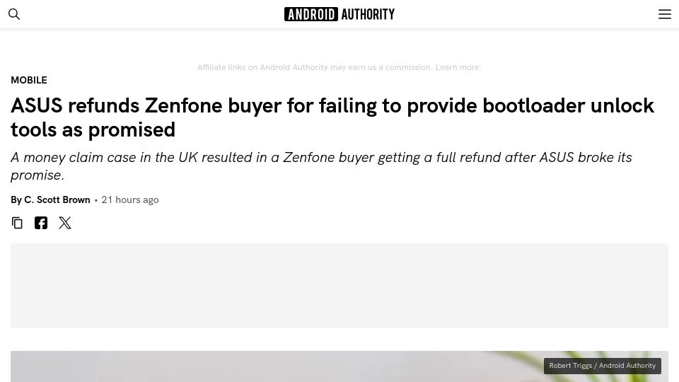 Screenshot of androidauthority.com: Asus refunds Zenfone buyer for failing to provide bootloader unlock tools