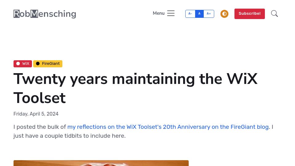 Screenshot of robmensching.com: Twenty years maintaining the WiX Toolset