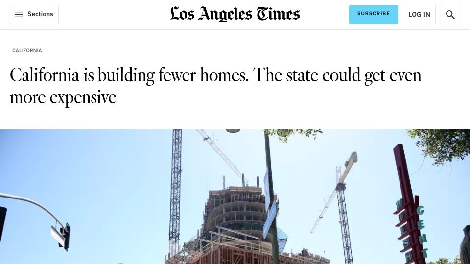 Screenshot of latimes.com: California is building fewer homes. The state could get even more expensive