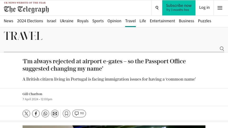 Screenshot of telegraph.co.uk: I'm always rejected at airport e-gates– so the Office suggested changing my name