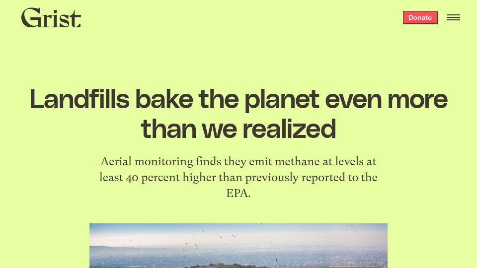 Screenshot of grist.org: Landfills Leak More Planet-Baking Methane Than We Thought