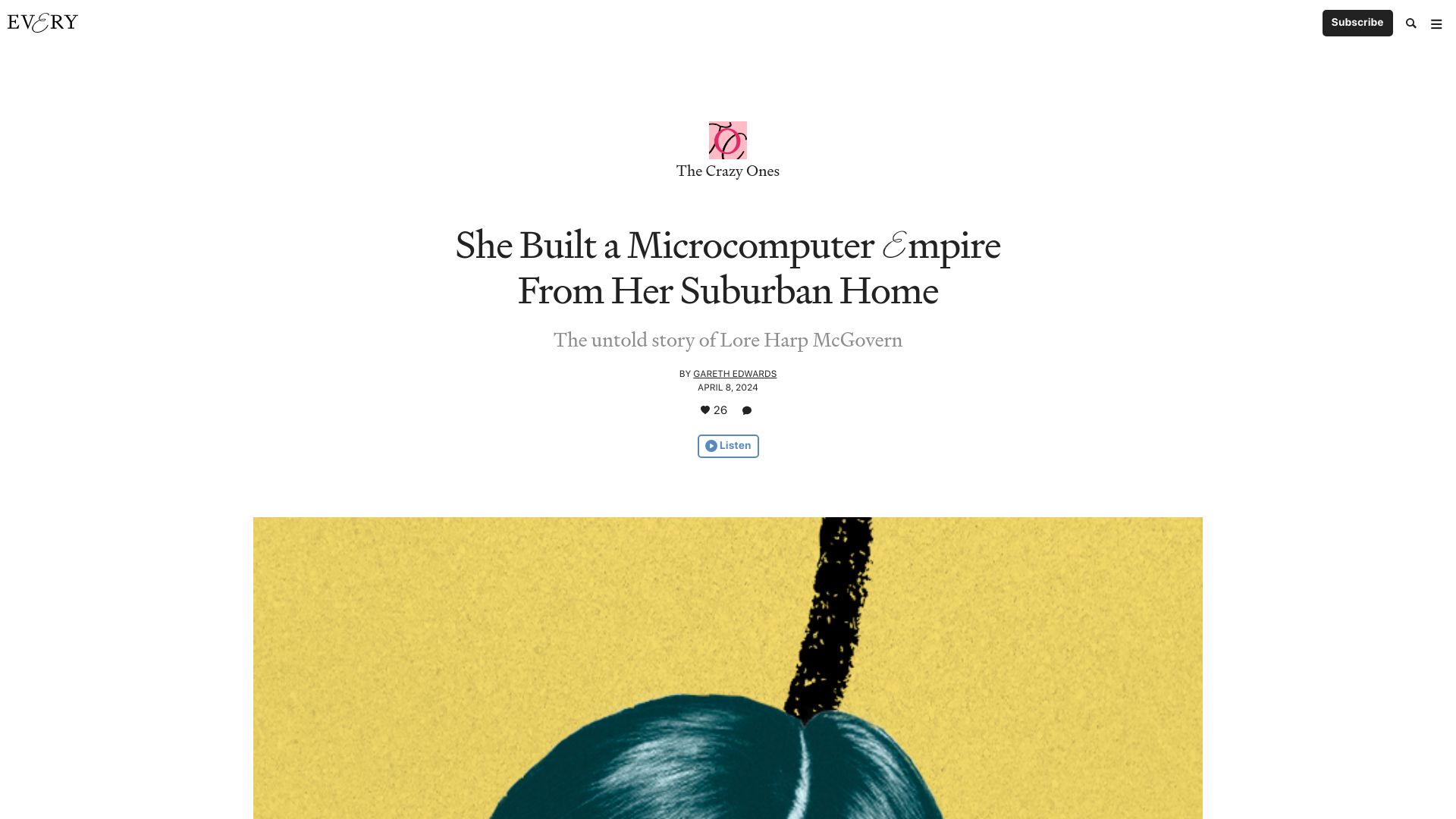Screenshot of every.to: Lore Harp McGovern built a microcomputer empire from her suburban home