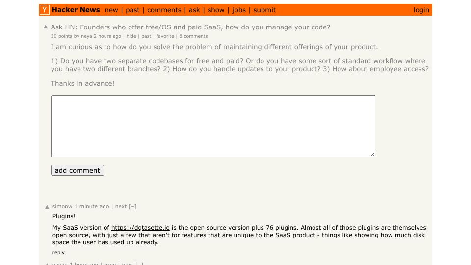 Screenshot of Hacker News post: Ask HN: Founders who offer free/OS and paid SaaS, how do you manage your code?