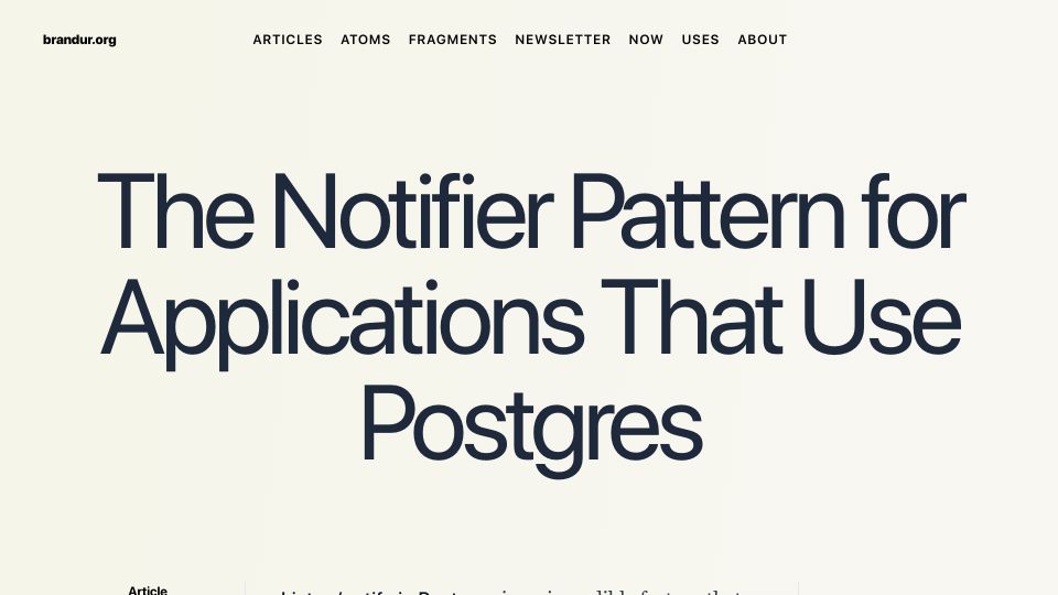 Screenshot of brandur.org: The notifier pattern for applications that use Postgres