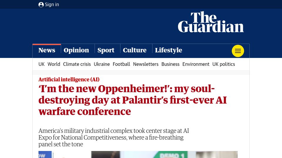 Screenshot of theguardian.com: 'I'm the new Oppenheimer ': Palantir's first-ever AI warfare conference