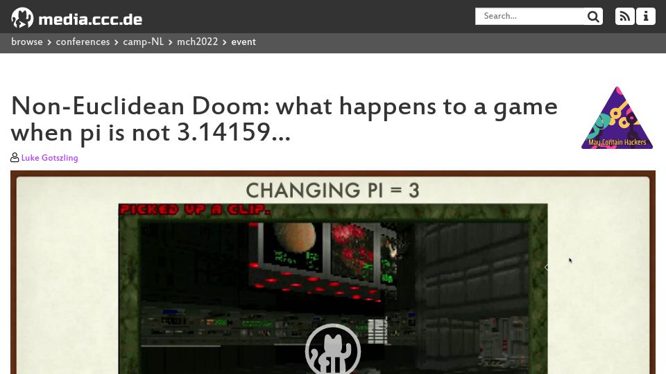 Screenshot of media.ccc.de: Non-Euclidean Doom: what happens to a game when pi is not 3.14159 (2022) [video]
