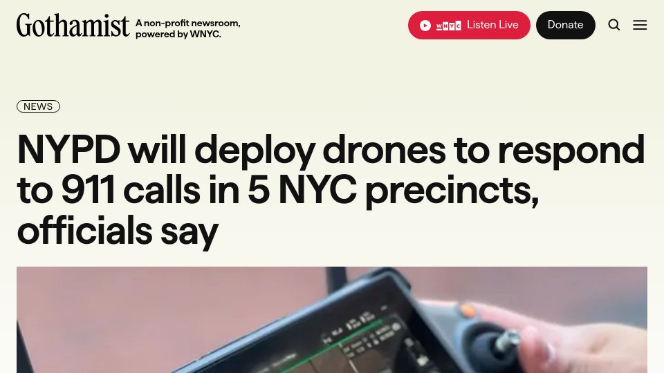 Screenshot of gothamist.com: NYPD will deploy drones to respond to 911 calls in 5 NYC precincts,officials say