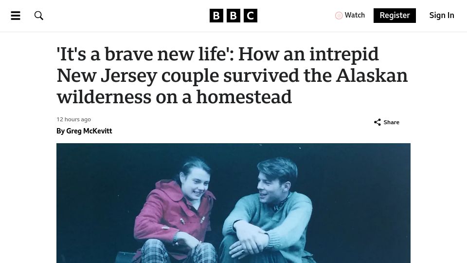 Screenshot of bbc.com: A New Jersey couple survived the Alaskan wilderness on a homestead