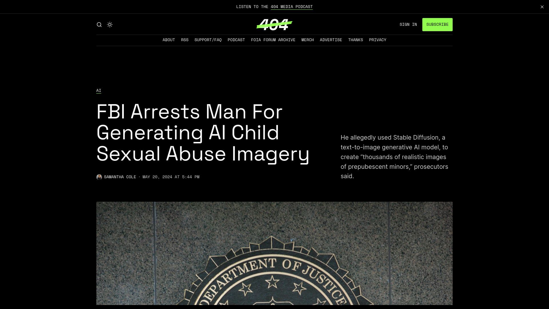 Screenshot of 404media.co: FBI Arrests Man for Generating AI Child Sexual Abuse Imagery