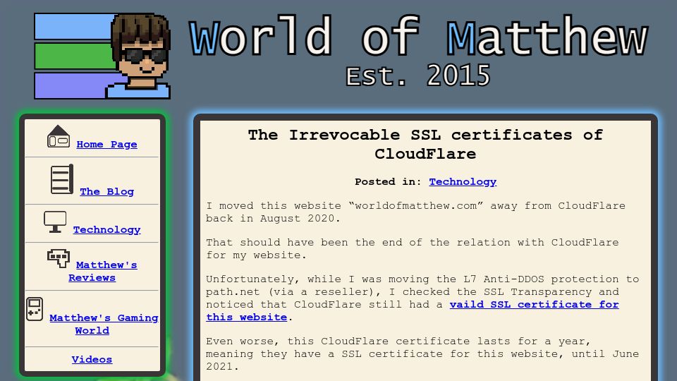 Screenshot of worldofmatthew.com: The Irrevocable SSL Certificates of Cloudflare