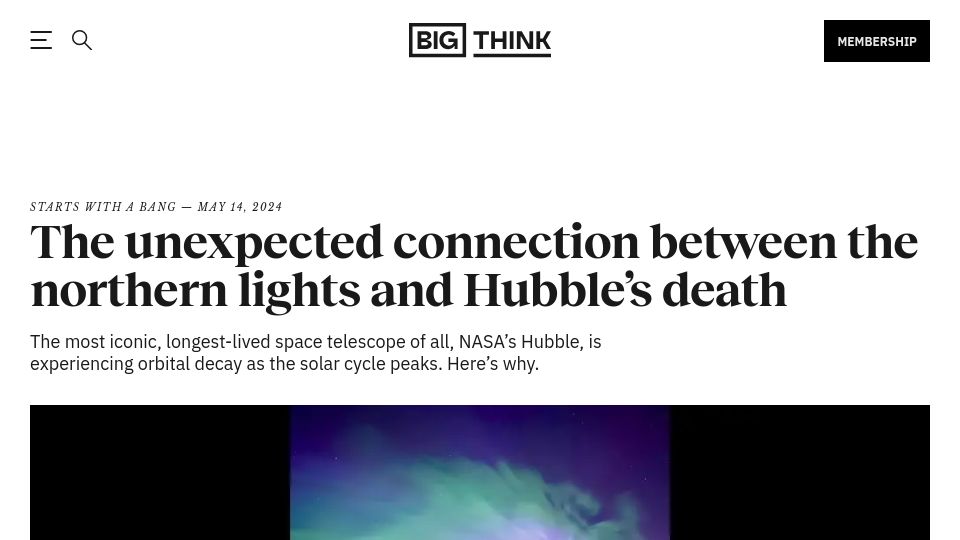 Screenshot of bigthink.com: A connection between the northern lights and Hubble's death