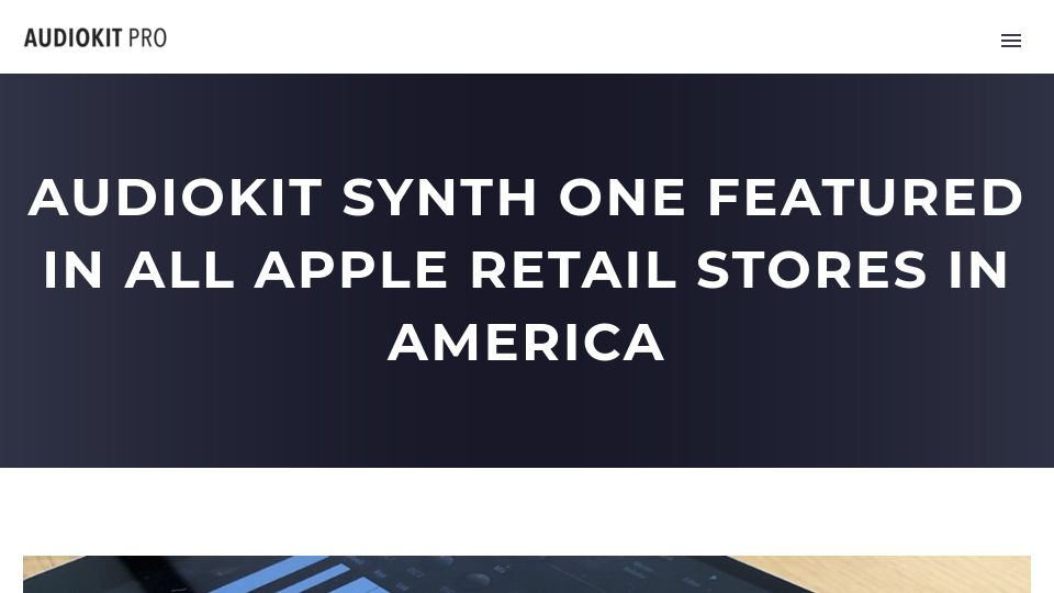 Screenshot of audiokitpro.com: Audiokit Synth One Featured in All Apple Retail Stores in America (2018)