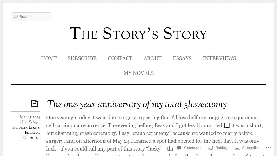 Screenshot of jakeseliger.com: The one-year anniversary of my total glossectomy