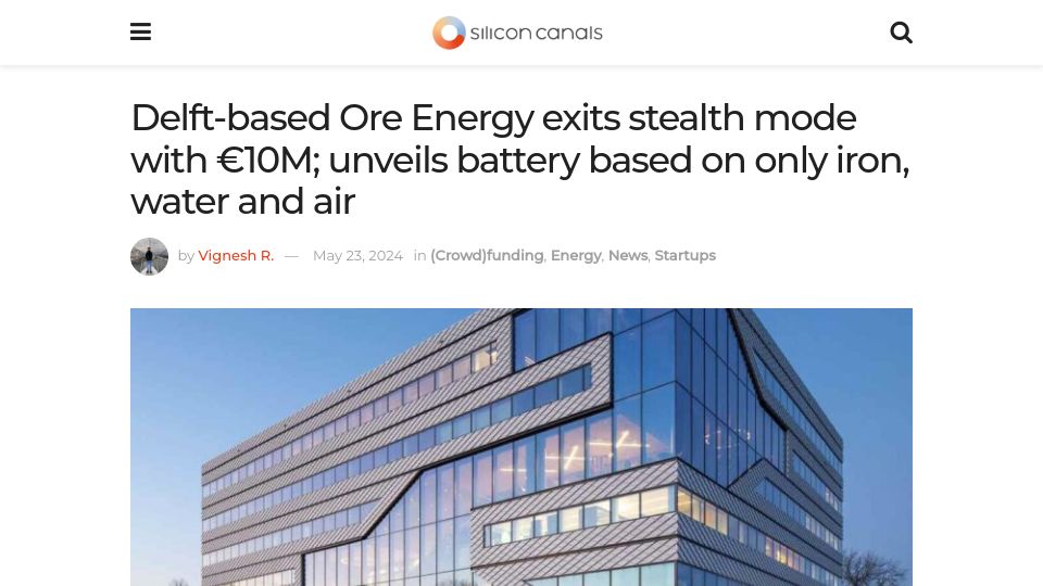 Screenshot of siliconcanals.com: Ore Energy exits stealth mode unveils battery based on only iron, water and air