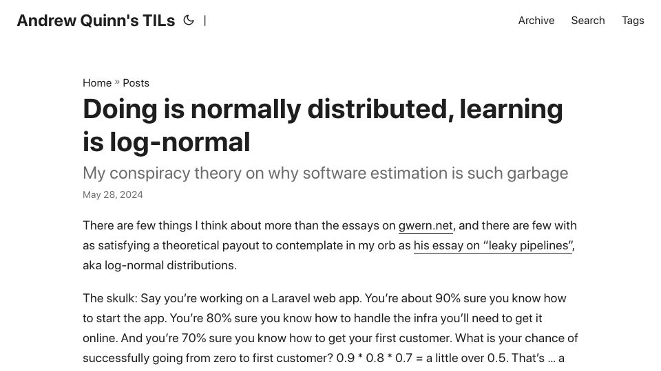 Screenshot of hiandrewquinn.github.io: Doing is normally distributed, learning is log-normal