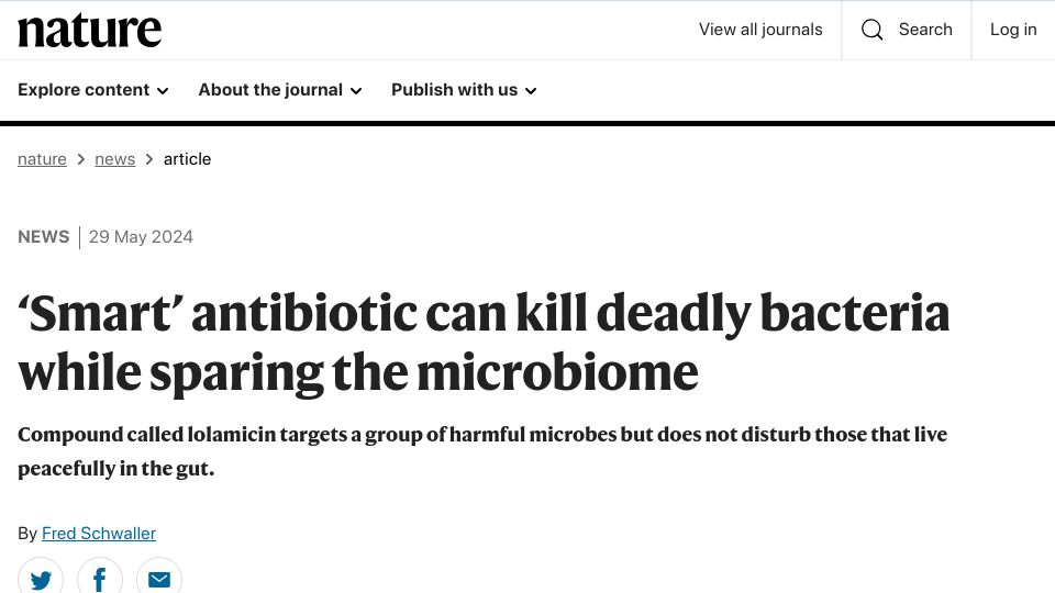 Screenshot of nature.com: 'Smart' antibiotic can kill deadly bacteria while sparing the microbiome