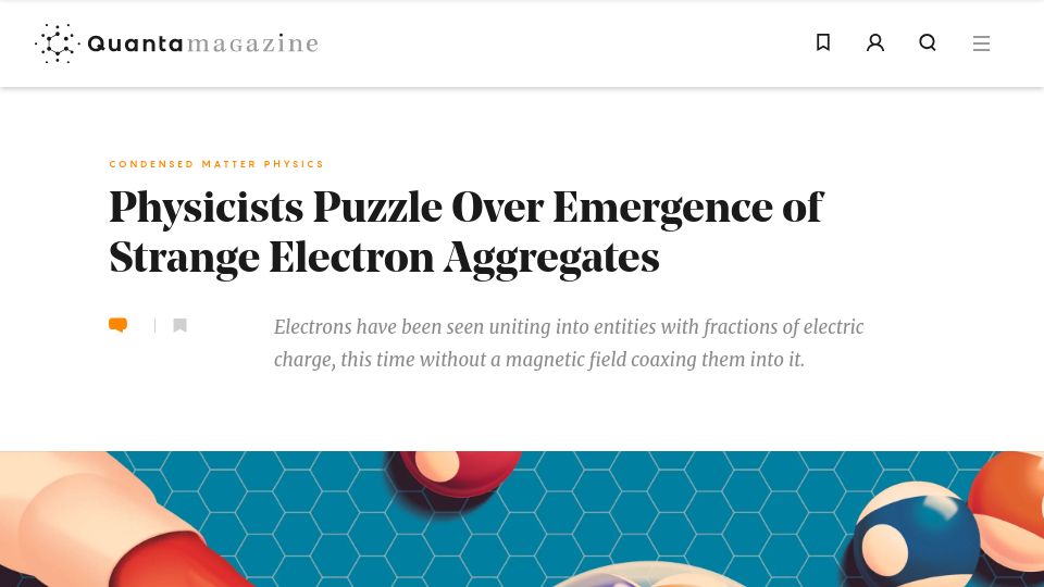 Screenshot of quantamagazine.org: Physicists Puzzle over Emergence of Electron Aggregates