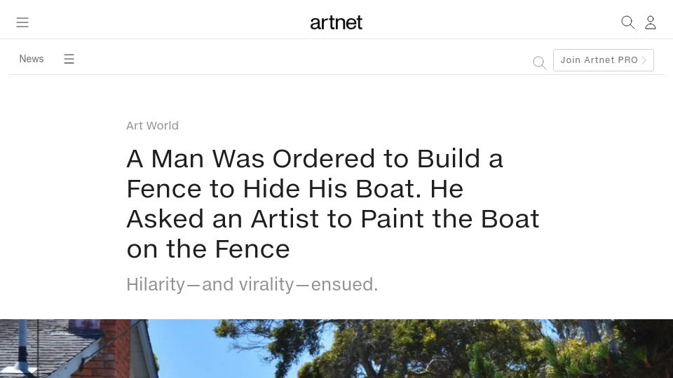 Screenshot of news.artnet.com: A man ordered to hide his boat painted the boat on his fence
