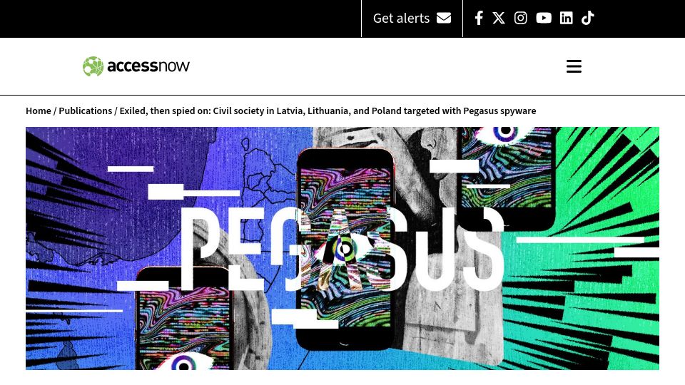 Screenshot of accessnow.org: Civil society in Latvia, Lithuania, and Poland targeted with Pegasus spyware