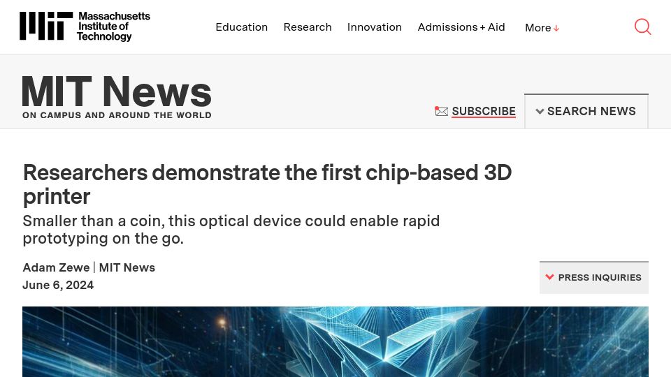 Screenshot of news.mit.edu: Researchers demonstrate the first chip-based 3D printer
