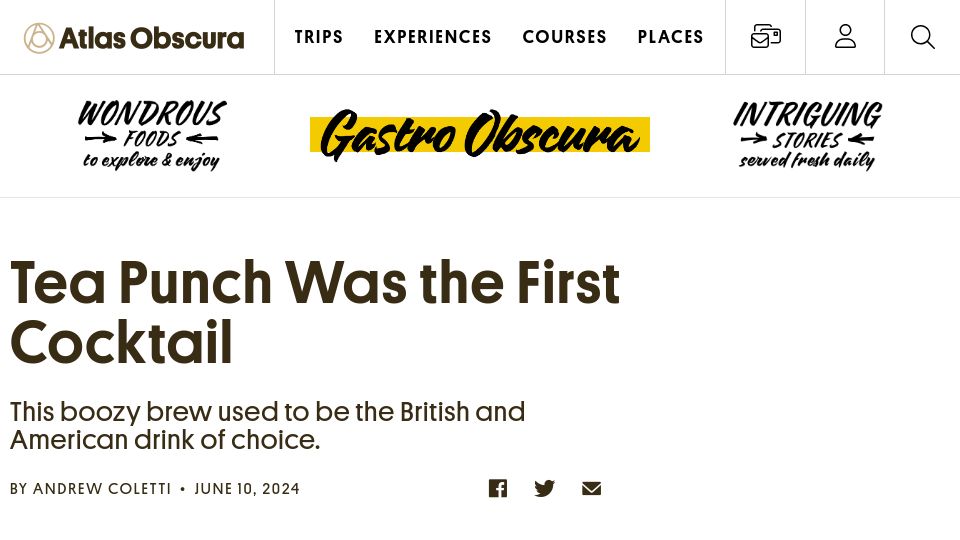 Screenshot of atlasobscura.com: Tea Punch Was the First Cocktail