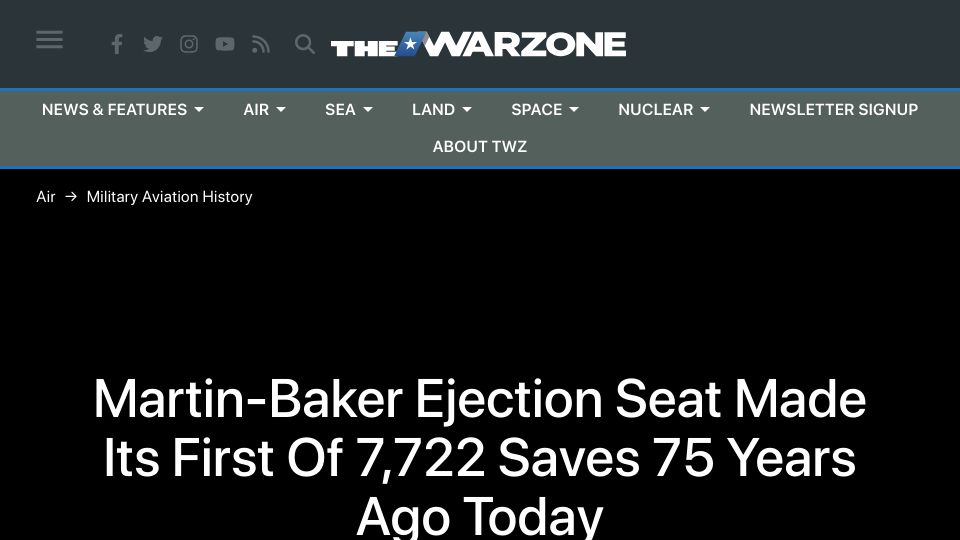 Screenshot of twz.com: Martin-Baker Ejection Seat Made Its First of 7,722 Saves 75 Years Ago Today