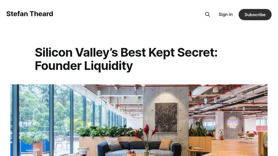 Screenshot of stefantheard.com: Silicon Valley's best kept secret: Founder liquidity