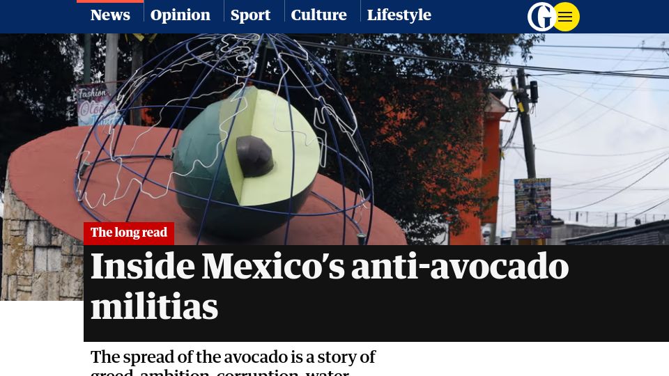 Screenshot of theguardian.com: Inside Mexico’s anti-avocado militias