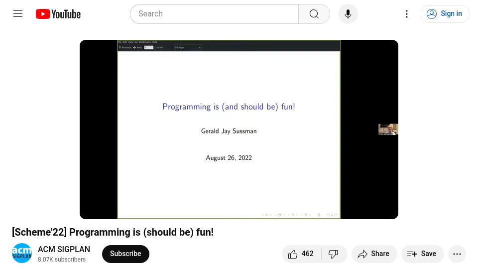 Screenshot of youtube.com: Gerald Sussman: Programming is (should be) fun (2022) [video]